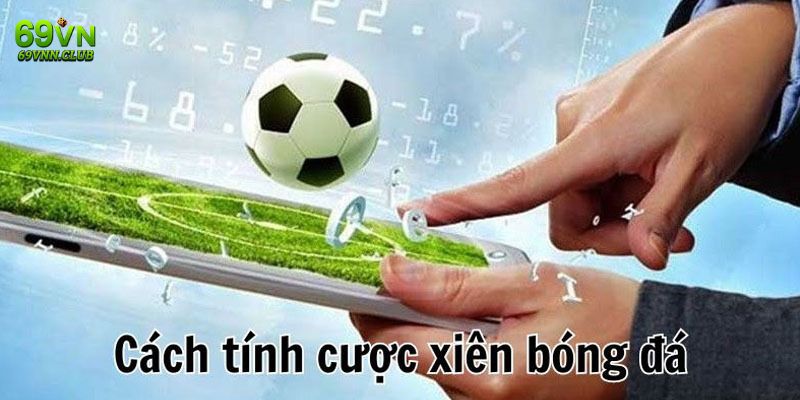 Quy định cược kèo xiên tại nhà cái